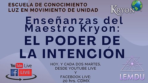 Enseñanzas del Maestro Kryon: El Poder de la Intención