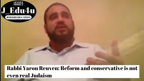 Rabbi Yaron Reuven: Reform and conservative is not even real Judaism