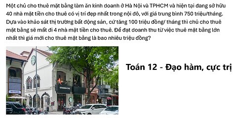 Toán 12: Một chủ cho thuê mặt bằng làm ăn kinh doanh ở Hà Nội và TPHCM và hiện tại đang sở