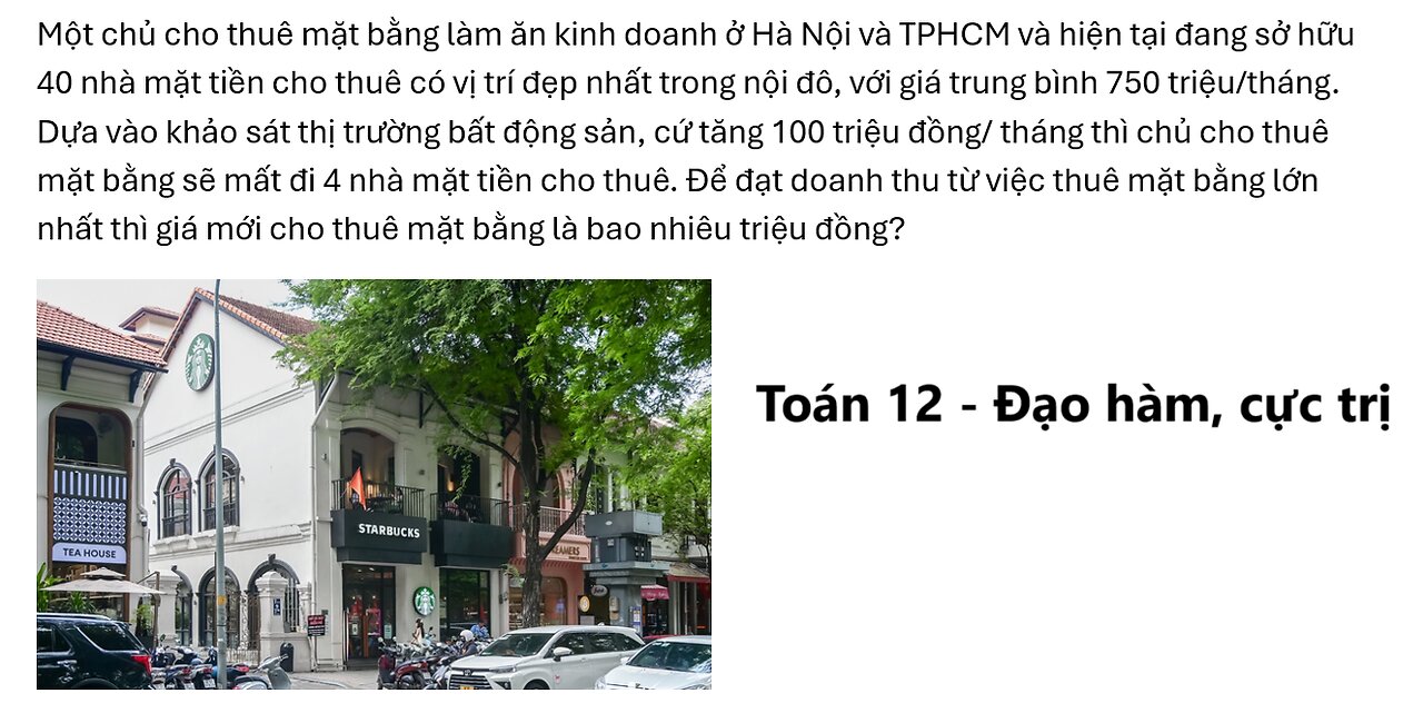 Toán 12: Một chủ cho thuê mặt bằng làm ăn kinh doanh ở Hà Nội và TPHCM và hiện tại đang sở