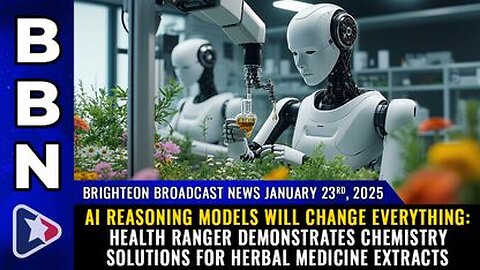 AI REASONING models will change everything Health Ranger demonstrates chemistry solutions