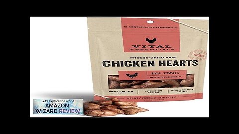 Vital Essentials Freeze Dried Raw Single Ingredient Dog Treats Chicken Hearts 1.9 Review