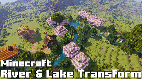 ransforming a Landscape into Lake and River Biomes in Minecraft - Terraforming Guide