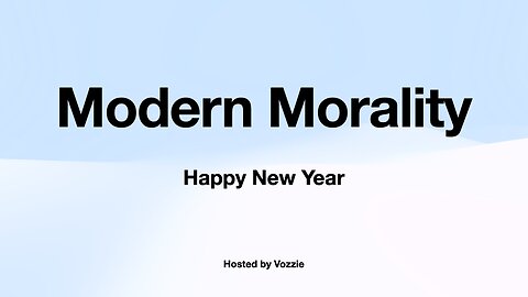 Modern Morality - Happy New Year