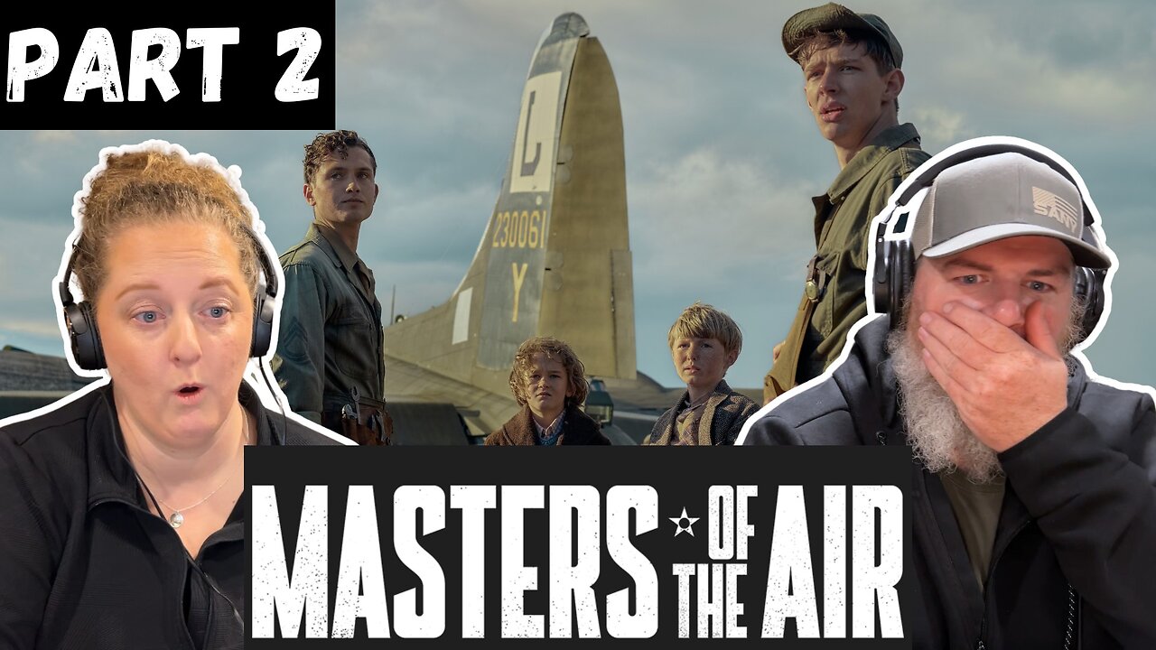 Masters of the Air Part 2 First Time Watching Reaction