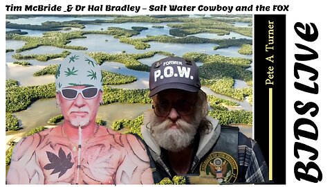 Tim McBride & Dr Hal Bradley – Saltwater Cowboy and the FOX