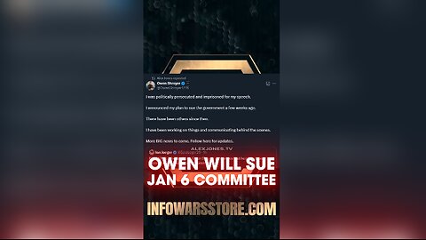 Owen Shroyer Will Sue January 6 Committee - Alex Jones on X