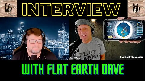 [Delmarva Studios] Interview with "Flat Earth Dave" David Weiss [Aug 10, 2023]