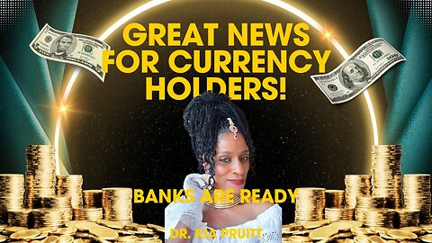 Great News! Banks Are Ready For Currency Exchanges!