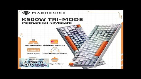 Machenike K500W Wireless Mechanical Keyboard Hot Swap Tri-mode 94 Keys RGB Backlit Review