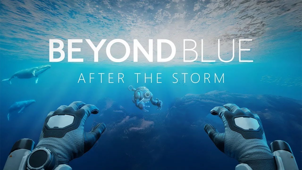 Beyond Blue: After the Storm | Launch Trailer | Meta Quest Platform