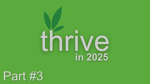 Part #3 - Thrive in 2025: Works -- Pastor Timothy James Ferrill