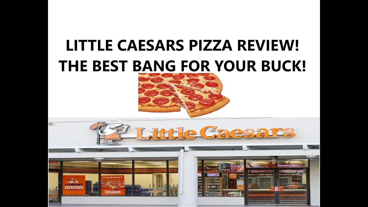 LITTLE CAESARS PIZZA REVIEW! THE BEST BANG FOR YOUR BUCK!