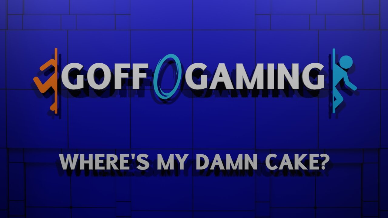 Where's My Damn Cake? - Complete Portal Series Playthrough