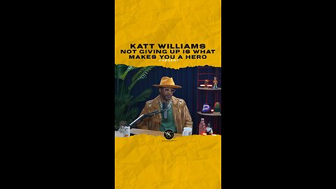 @kattwilliams Not giving up is what makes you a hero