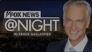 FOX NEWS @ NIGHT with Trace Gallagher (January 7, 2025) BREAKING NEWS