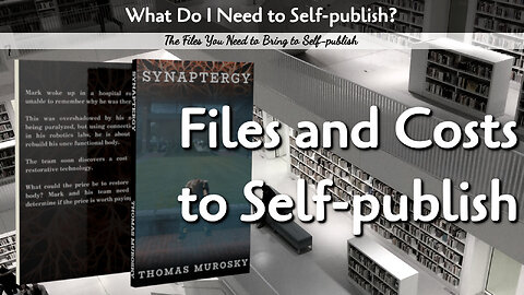 What Files Do You Need to Self Publish?