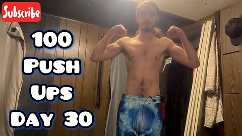 January 30th, 2025 - 100 Push Ups