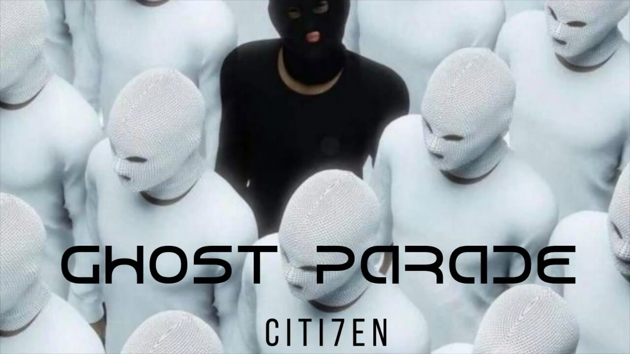 GHOST PARADE by Citi7en