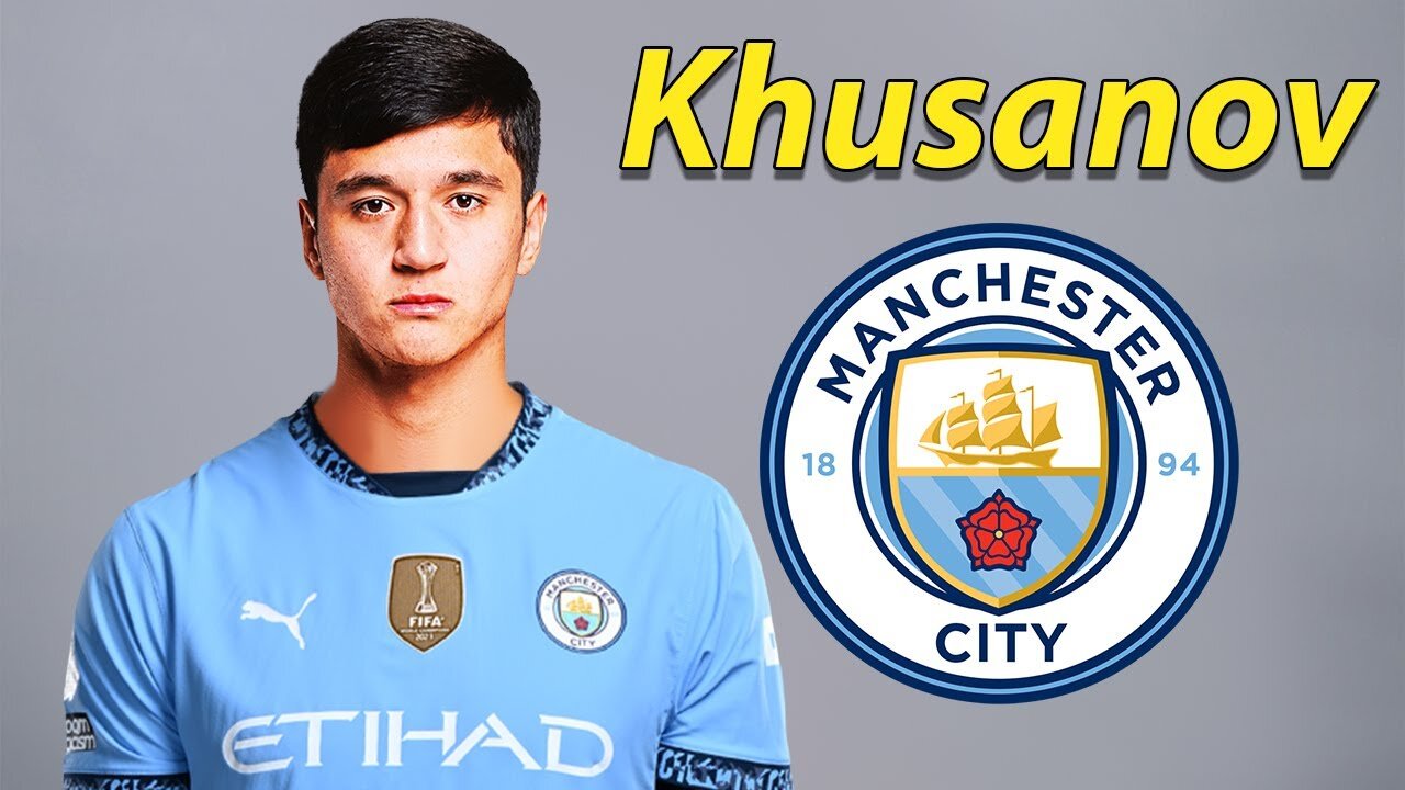 Abdukodir Khusanov - Welcome to Man City