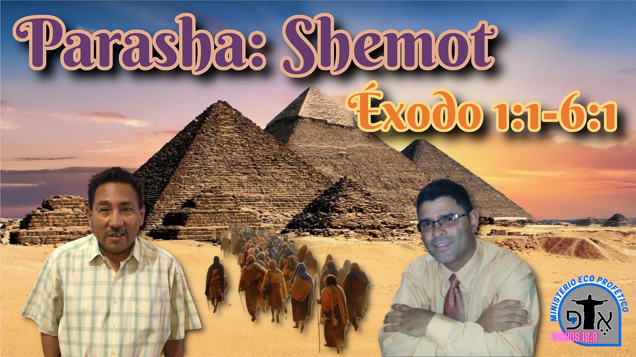 Parasha Shemot (Éxodo)