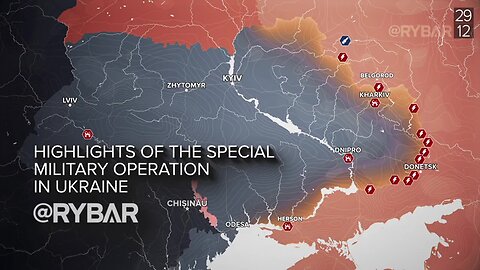 MUST WATCH: Rybar Review of the Special Military Operation on Dec.23-29 2024