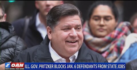 IL GOV PRITZKER BLOCKS JAN 6 DEFENDENTS FROM STATE JOBS 