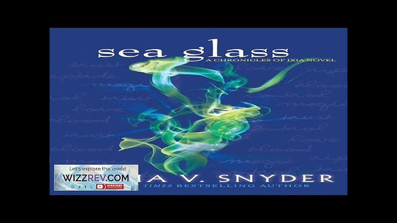 The Glass Series: Book 2: Sea Glass (Signed Edition) Review