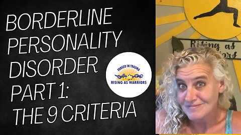 Borderline Personality Disorder: The 9 Criteria