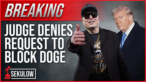 Judge Denies Request to Block DOGE
