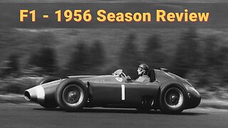 F1: Formula 1 1956 Season Review