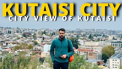 Kutaisi City In 2025 Gerogia || How is Kutaisi in 2025, Is it worth visiting ? #georgia #kutaisi