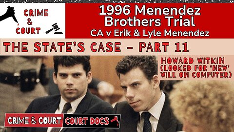 Menendez Brothers 1996 Trial | The State’s Case - Part 11 (CA v Erik & Lyle Menendez)