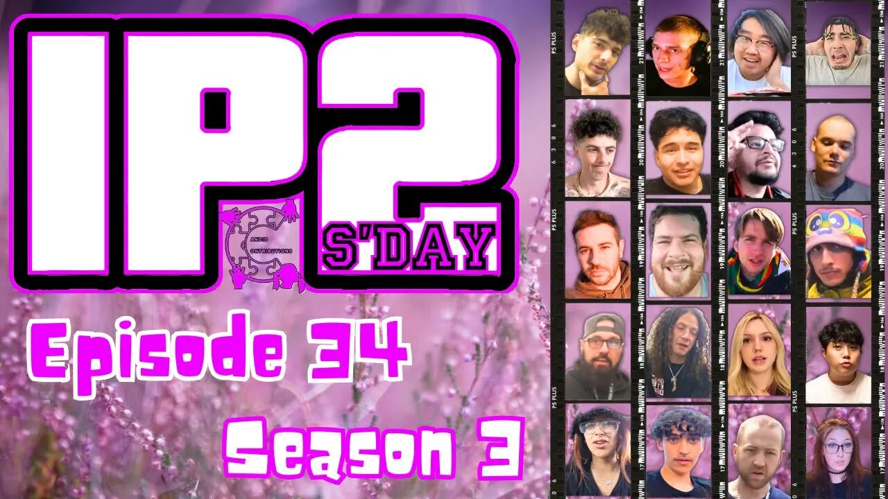 IP2sday A Weekly Review Season 3 - Episode 34