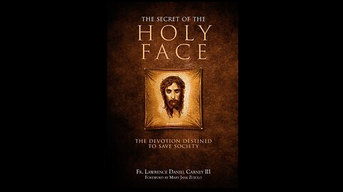 The Secret of the Holy Face