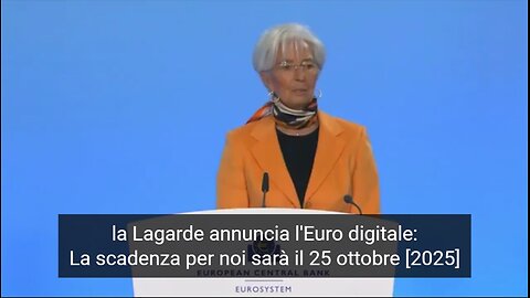 la Lagarde annuncia l'EURO digitale per ottobre 2025