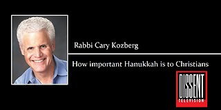 Rabbi Cary Kozberg on how important Hanukkah is to Christians and more