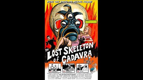 The Lost Skeleton of Cadavra