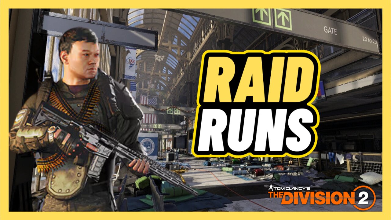 Raid Runs On The Division 2