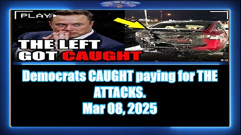 'Democrats CAUGHT paying for THE ATTACKS