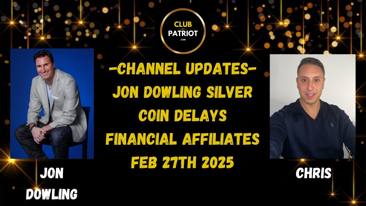 Catch Up & Updates With Jon Dowling & Chris - Feb 27th 2025