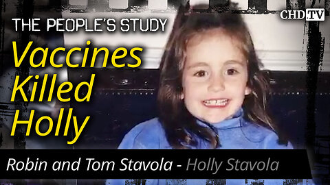 Vaccines Killed Holly