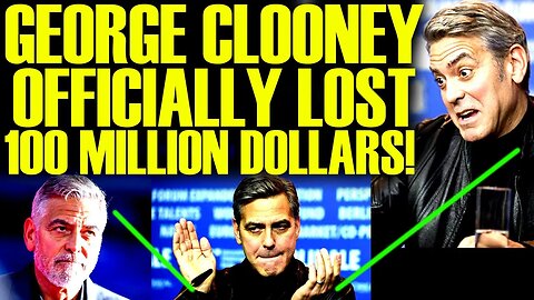 GEORGE CLOONEY JUST LOST 100 MILLION DOLLARS AFTER COMMENTS GO VIRAL & BACKFIRE ON HIS CAREER!