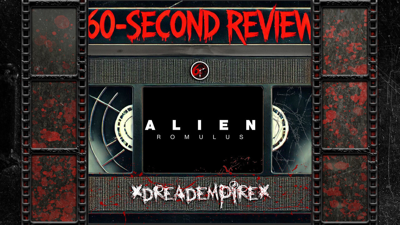 ALIEN: ROMULUS (2024) – Franchise Redeemed? | 60-Second Review