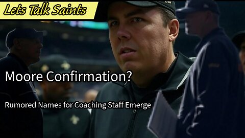 Saints Poised to Hire HC Kellen Moore & Rumors on His Coaching Staff!