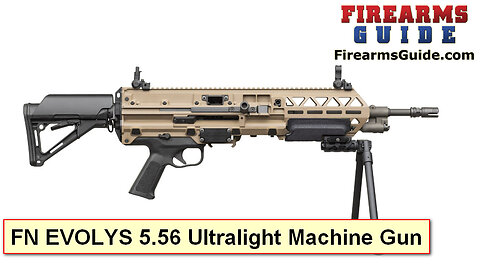 FN Herstal EVOLYS 5.56 Ultralight Machine Gun