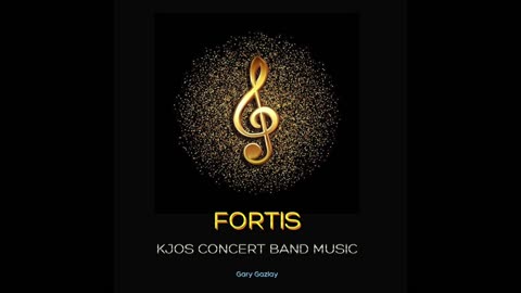 FORTIS - (Concert Band Music)