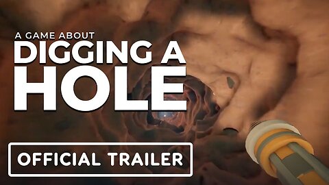 A Game About Digging A Hole - Official Release Date Trailer