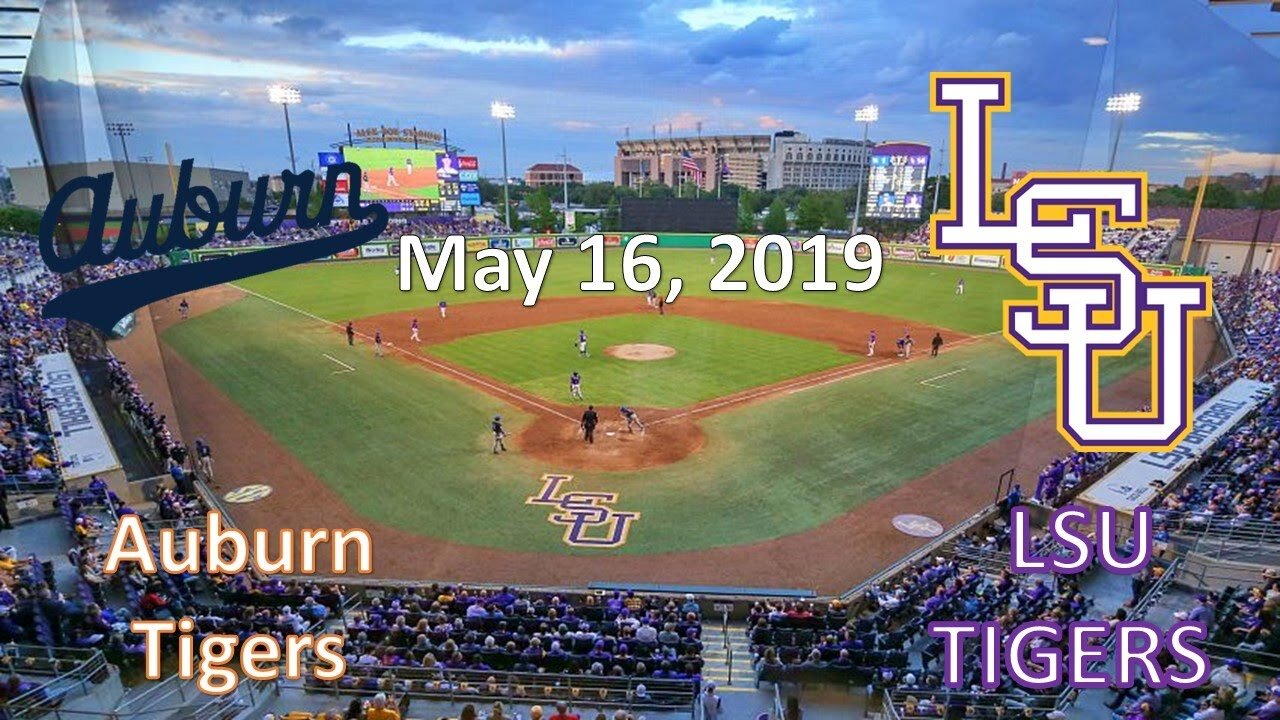 5/16/19 - Auburn vs LSU