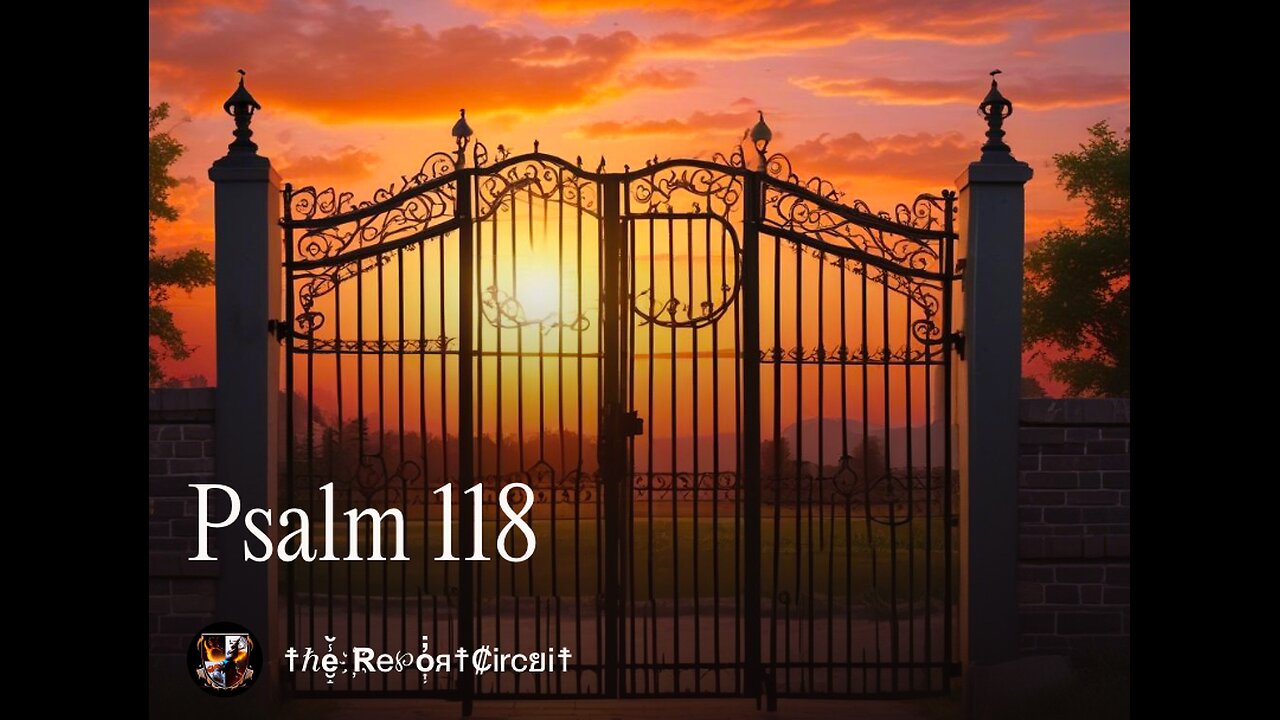 Psalm 118 [Rock]